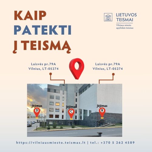 Vilniaus miesto apylinkės teisme – naujas įėjimas į pastatą