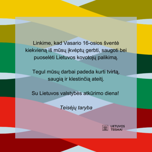 Sveikiname su Vasario 16-ąja – Lietuvos valstybės atkūrimo diena!
