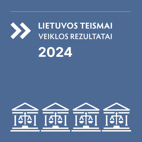 2024 Report on the Activities of Lithuanian Courts
