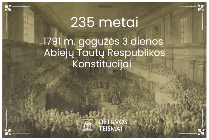 Gegužės 3 dienos Konstitucijai - 235 metai